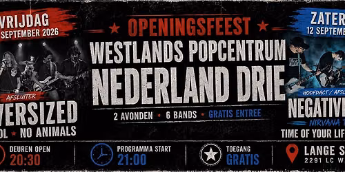 Openingsfeest Westlands Popcentrum Drie – Vrijdag — festival in Delft