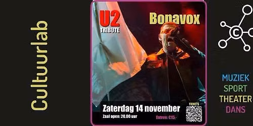 Cultuurlab Live- Bonavox- A Tribute to U2 — muziek in Delft