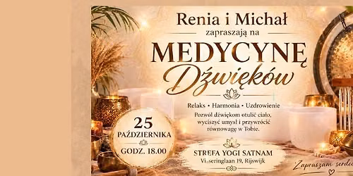 🍁🎼Medycyna Dźwięków Strefa Yogi Satnam🎼🍁 — muziek in Delft